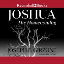 Joshua:  The Homecoming Audiobook