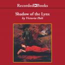 The Shadow of the Lynx Audiobook