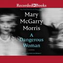 A Dangerous Woman Audiobook