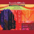 Greenwichtown Audiobook