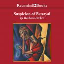 Suspicion of Betrayal Audiobook