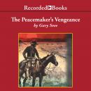 The Peacemaker's Vengeance Audiobook