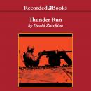 Thunder Run: The Armored Strike to Capture Baghdad Audiobook