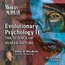 Evolutionary Psychology: Part II Audiobook