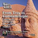 From Troy to Constantinople Audiobook