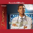 Billionaire, M.D. Audiobook