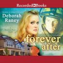 Forever After: A Hanover Falls Novel Audiobook