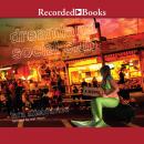 Dreamland Social Club Audiobook