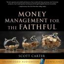 Money Management for the Faithful Audiobook