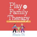 Play in Family Therapy Audiobook