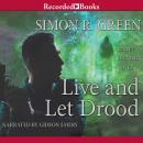 Live and Let Drood Audiobook