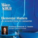 Elemental Matters: An Introduction to Chemistry Audiobook
