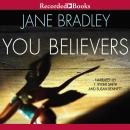 You Believers Audiobook