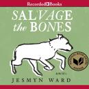 Salvage the Bones Audiobook