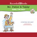 Mr. Putter and Tabby Ring the Bell Audiobook