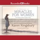 A Treasury of Miracles for Women Audiobook