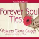 Forever Soul Ties Audiobook