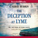 Deception At Lyme: Or, The Peril of Persuasion Audiobook