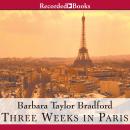 Three Weeks in Paris Audiobook