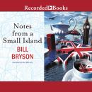Notes From a Small Island Audiobook