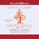The Darling Dahlias and the Naked Ladies Audiobook