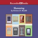 Slumming Audiobook