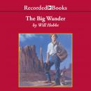 The Big Wander