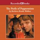 The Perils of Peppermints Audiobook