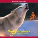 Wolf Shadows Audiobook