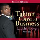 Taking Care of Business Audiobook