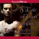 A Tale of Two Vampires Audiobook