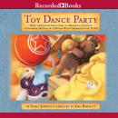 Toy Dance Party Audiobook