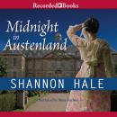 Midnight in Austenland Audiobook