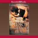 Los Pueblos Indios de Mexico Hoy Audiobook