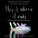 This Is Where It Ends Audiobook