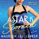 A Star Is Scorned Audiobook