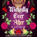 Wickedly Ever After Audiobook