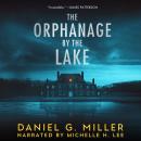 The Orphanage by the Lake Audiobook