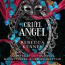 Cruel Angel Audiobook