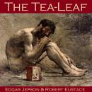 The Tea-Leaf Audiobook