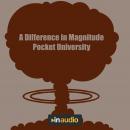 A Difference in Magnitude: The World's First Nuclear Attacks As Chronicled by 1945 and 1946 Document Audiobook