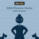 Edith Wharton: Stories: The Eyes; The Daunt Diana; The Moving Finger; and The Debt