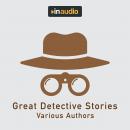 Great Detective Stories: The Purloined Letter, the Crooked Man, the Man in the Passage Audiobook