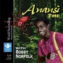 Anansi Time Audiobook