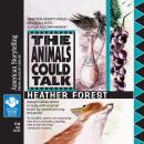 The Animals Could Talk Audiobook