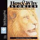 How & Why Stories Audiobook