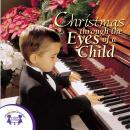 Christmas Through the Eyes of a Child Audiobook