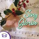 Sing Gloria Audiobook