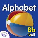 Alphabet: My First Playlist Audiobook