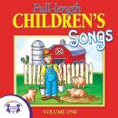 Full-Length Children's Songs, Vol. 1 Audiobook